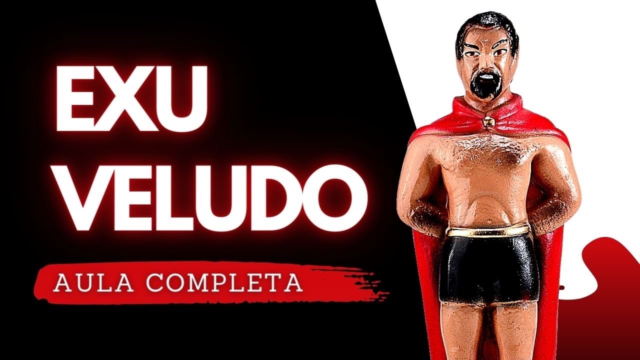 Exu Veludo | O vídeo mais recomendado