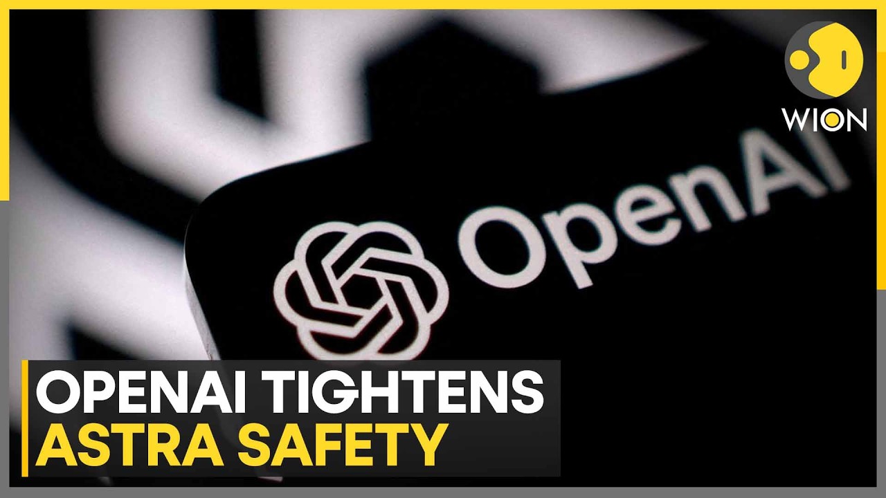 OpenAI Tightens Safeguards After Astra Shows Advanced Cyber Capabilities | WION