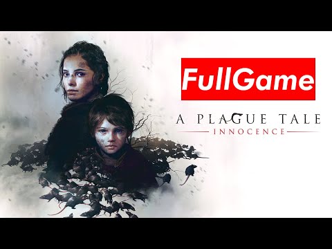 A Plague Tale Innocence Gameplay - FULL GAME Walkthrough Part 1 Playthrough