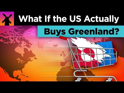 如果美國真的購買了格陵蘭島呢？ (What If America Actually Buys Greenland?)