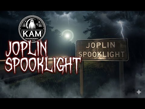 Joplin Spooklight - Hornet Spooklight/headlight, Ozark Ghostlight - KAM Paranormal Returns - 6.28.25
