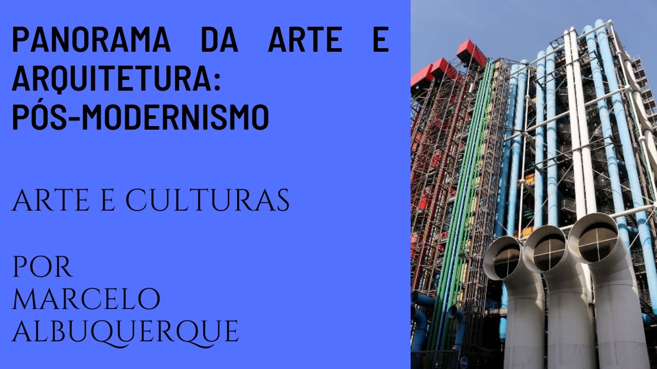 Pós-modernismo na arte e arquitetura