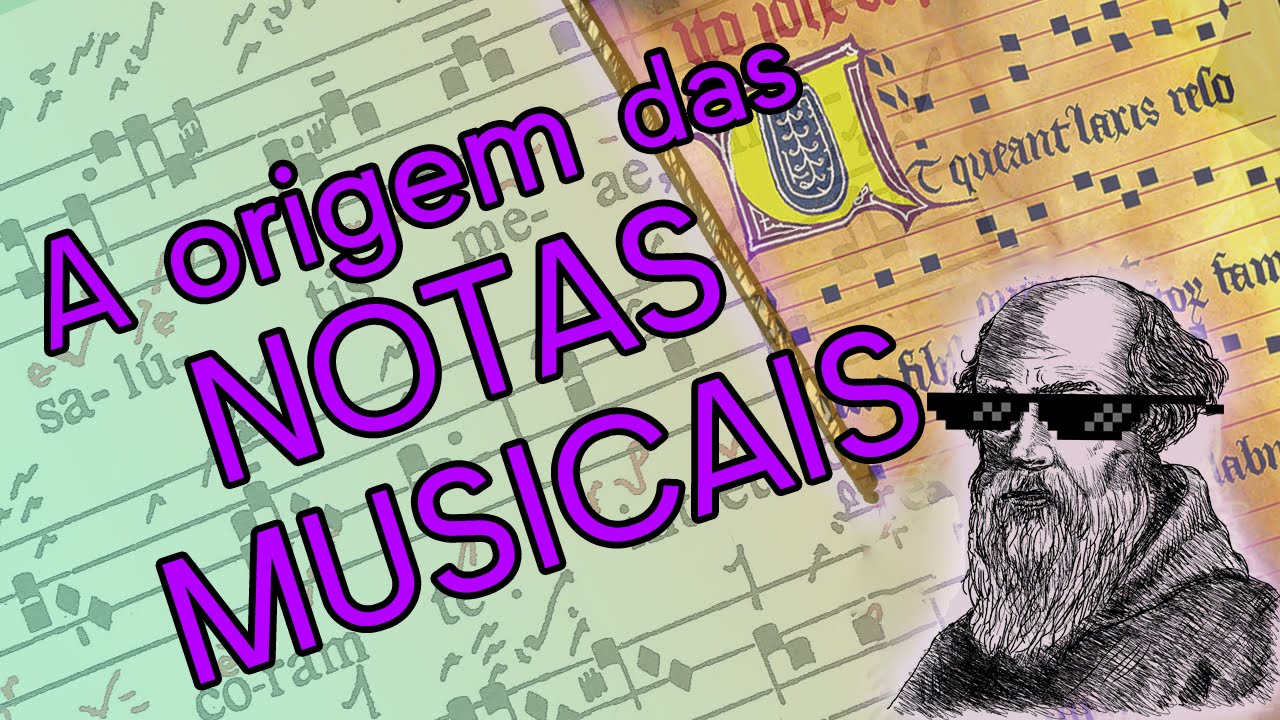 Teoria Musical - A Origem das Notas Musicais