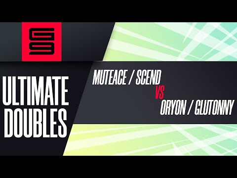 MuteAce / Scend vs Oryon / Glutonny - Ultimate Doubles Losers Semi-Final  - Genesis 9