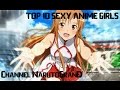 TOP 10 SEXY ANIME GIRLS | HD 