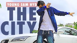 The City | Punjabi Mix | Young Sam HYD | Music Video