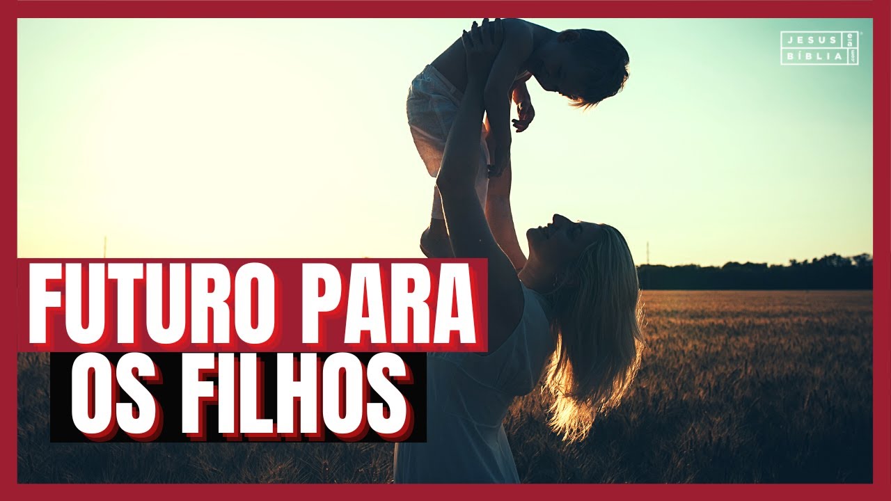 Números 24 Estudo: HÁ UM BOM FUTURO PARA OS FILHOS (Bíblia Explicada)