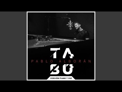 Video thumbnail for Tabú (Versión piano y voz)