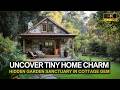 Tiny Home Charm: Uncover a Hidden Garden Sanctuary in This Cottage Gem!