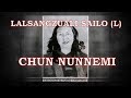 Lalsangzuali Sailo Chun Nunnemi Ka Chunnu