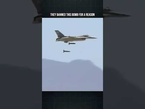 They Banned This Bomb for a Reason