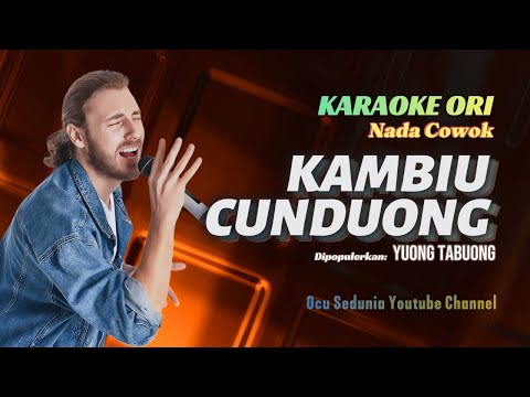 Karaoke KAMBIU CUNDUONG (Nada Cowok) | Original Calempong