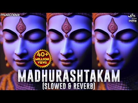 Adharam Madhuram (Slow + Reverb) |  Krishna Bhajan | Bhakti Song | Bhajan Song | Madhurashtakam Lofi