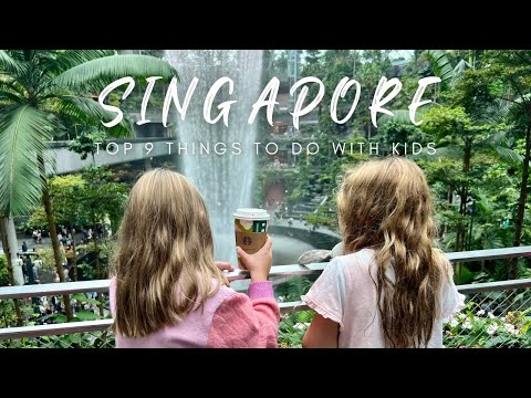 Top 9 Things to do in Singapore with Kids - Travel Guide