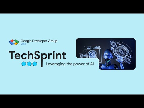 TechSprint Hackathon Kickoff 2025-26 | Build with Google Technologies 🚀