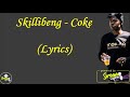 Skillibeng Coke Lyrics