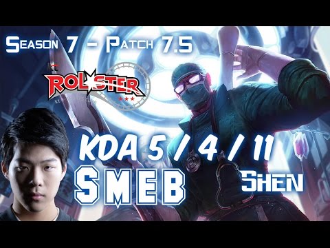 KT Smeb SHEN vs VLADIMIR Top - Patch 7.5 KR Ranked