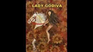 Lady Godiva la historia de una leyenda