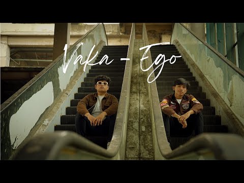 Vaka - Ego (Official Music Video)