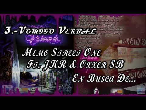 3.-Vomito verbal | Memo Street One | En busca de...
