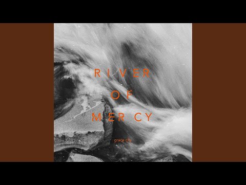 River of Mercy (Live)