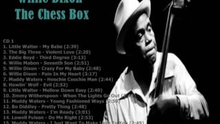 Willie Dixon - The Chess Box [CD 1]