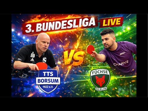 3. Bundesliga LIVE 🔥 | TTS Borsum vs. Füchse Berlin | Topspiel. Teil 2