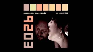 Lisa Nilsson &amp; Bjørn Eidsvåg - Mysteriet Deg