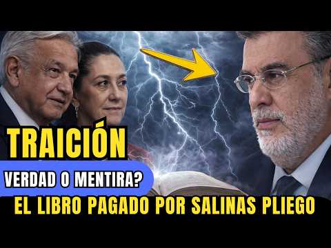 TRAICIÓN EN PALACIO! El libro PAGADO por Salinas Pliego