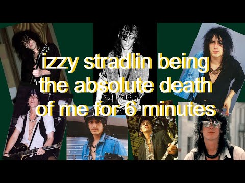 izzy stradlin being the absolute death of me for 6 minutes