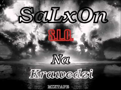 SaLxOn- S.L.O.(na krawędzi)