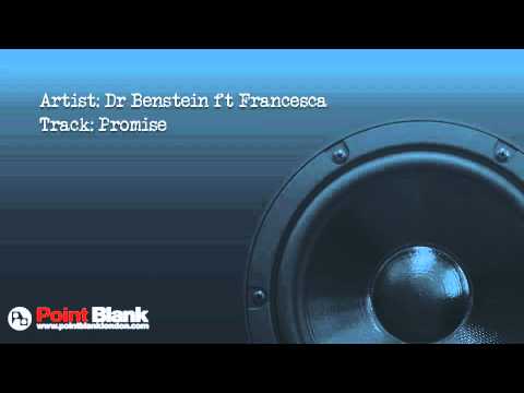 Dr Benstein ft Francesca- Promise