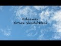 Grace VanderWaal - Hideaway (Lyrics)