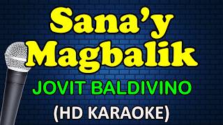 SANA'Y MAGBALIK - Jovit Baldivino (HD Karaoke)