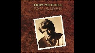 Eddy Mitchell   Rien qu'un numéro     1984