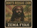 Roots Reggae 1978 Unreleased Album Zema Fyah Roots Reggae Zion
