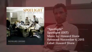 Spotlight (OST) • Howard Shore