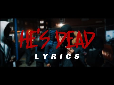 Jmash x RD x TM x Lil S - He's Dead (LYRIC VIDEO)