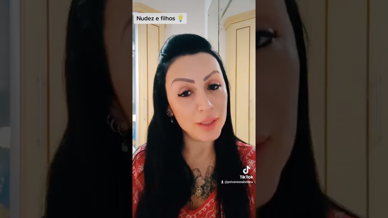 Nudez e filhos💡 #nudez #filhos #psivanessahelena #psicologia #fypシ #fy