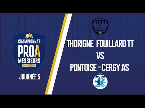 PRO A MESSIEURS | J5 | THORIGNE-FOUILLARD - PONTOISE CERGY AS