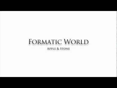 Apple & Stone - FORMATIC WORLD (Single)