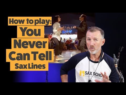 How to play You Never Can Tell Saxophone Lines from Pulp Fiction Chuck Berry