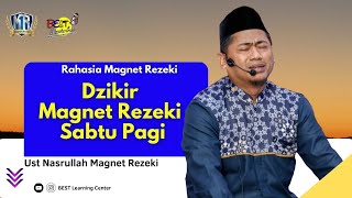 Download lagu Dzikir Menjadi Magnet Rezeki Sabtu Pagi - Ust Nasrullah Magnet Rezeki mp3 Download lagu Dzikir Menjadi Magnet Rezeki Sabtu Pagi - Ust Nasrullah Magnet Rezeki mp3
