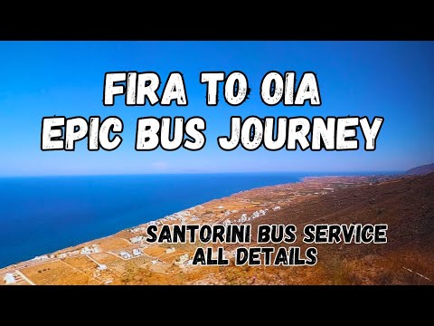 Fira para Oia Epic Bus Journey।। Santorini।। Todas as informações sobre o serviço de ônibus de Santorini।।