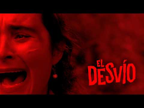 EL DESVÍO (2019) Short Film (English Subtitles)
