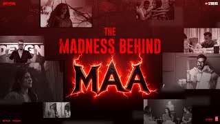 Myth, Madness and Making of Maa | Kajol | Ronit Roy | Vishal Furia | Ajay Devgn | BTS