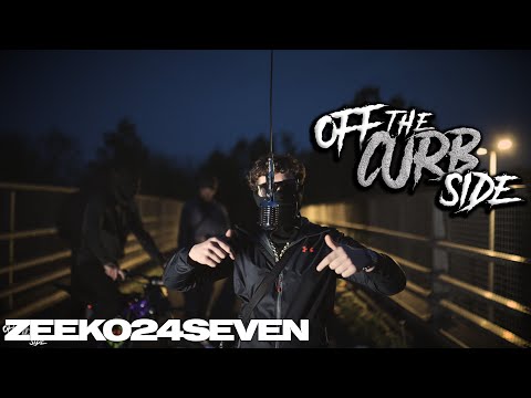 ZEEKO24SEVEN - OffTheCurbside Performance🎙