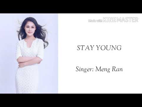 少年 - STAY YOUNG by Meng Ran 夢然 – Lyrics Chinese | Pinyin | English (Chinese Song)