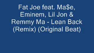 Fat Joe   Lean Back Remix Original Beat youtube original