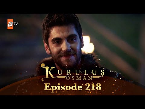 Kurulus Osman Urdu - Season 6 Episode 218
